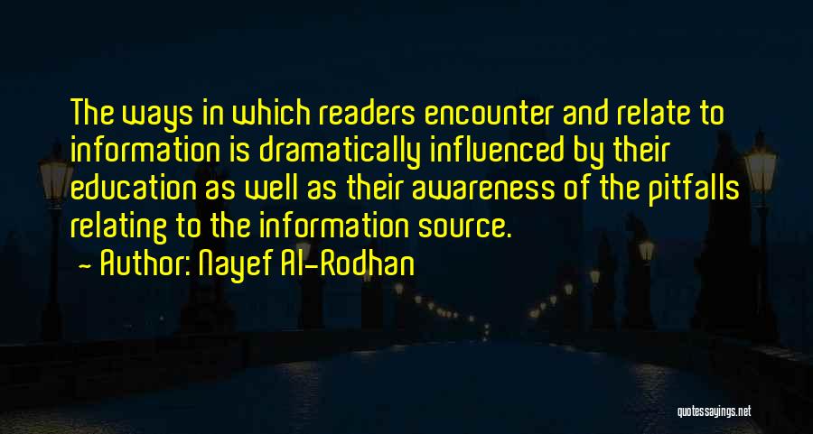 Awareness And Education Quotes By Nayef Al-Rodhan