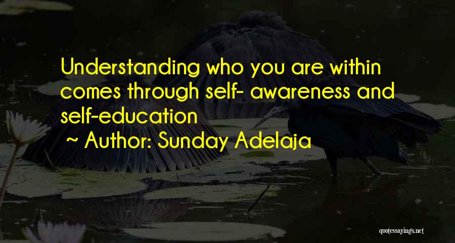 Awareness And Education Quotes By Sunday Adelaja