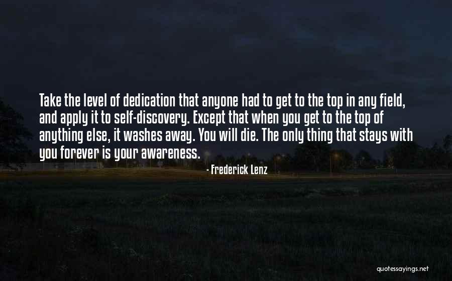 Awareness Field Quotes By Frederick Lenz Awareness Field Quotes By Frederick Lenz