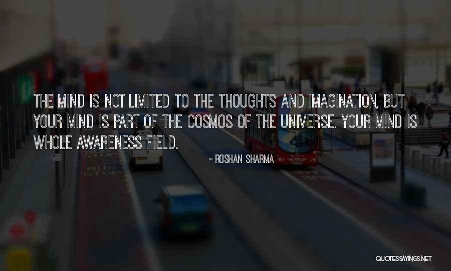 Awareness Field Quotes By Roshan Sharma Awareness Field Quotes By Roshan Sharma