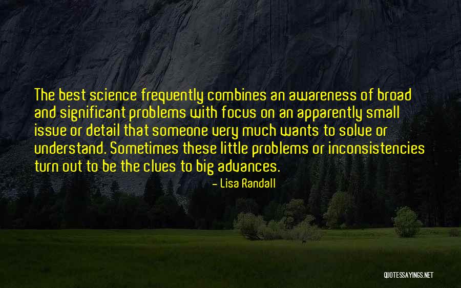 Awareness Of Focus Quotes By Lisa Randall