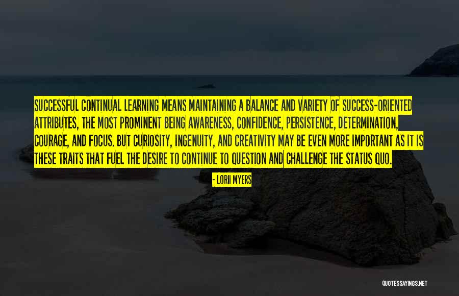 Awareness Of Focus Quotes By Lorii Myers Awareness Of Focus Quotes By Lorii Myers