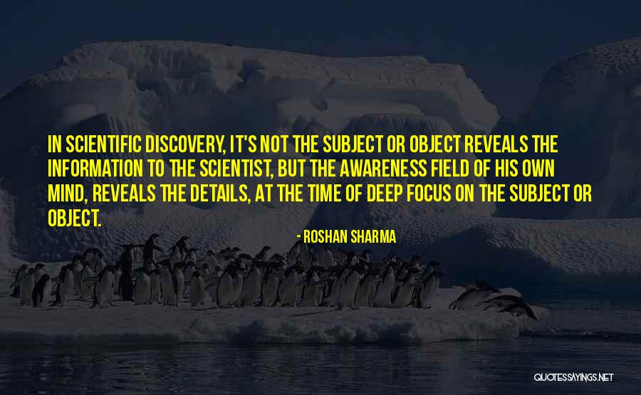 Awareness Of Focus Quotes By Roshan Sharma Awareness Of Focus Quotes By Roshan Sharma