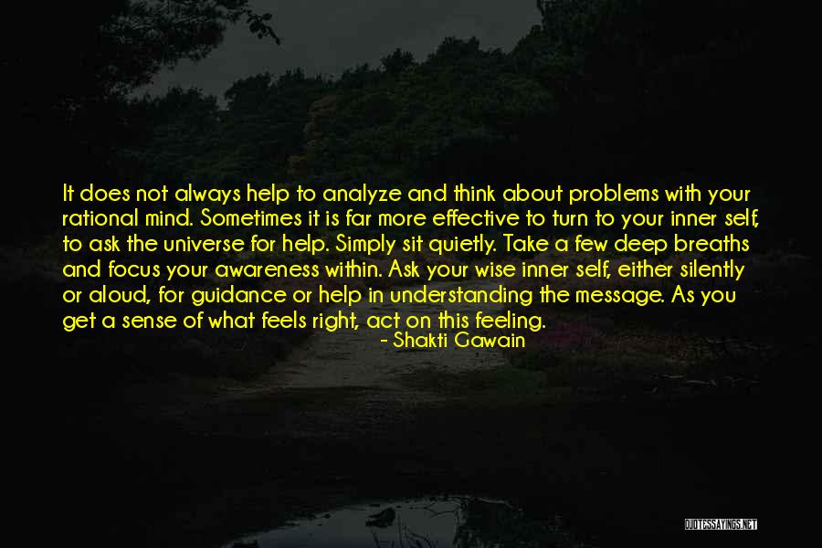 Awareness Of Focus Quotes By Shakti Gawain