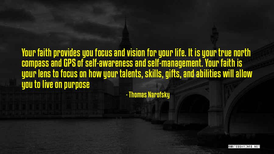 Awareness Of Focus Quotes By Thomas Narofsky