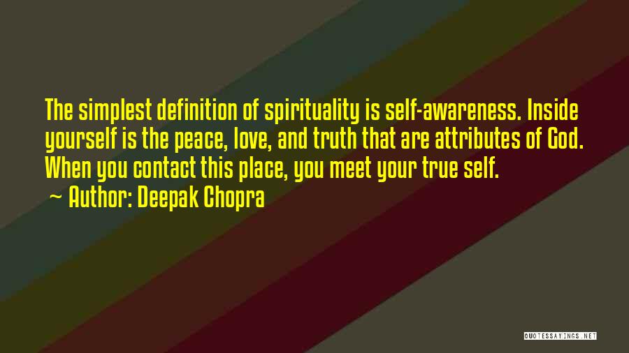 Awareness Of God Quotes By Deepak Chopra