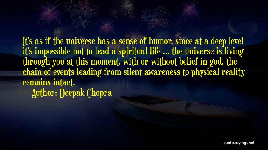 Awareness Of God Quotes By Deepak Chopra