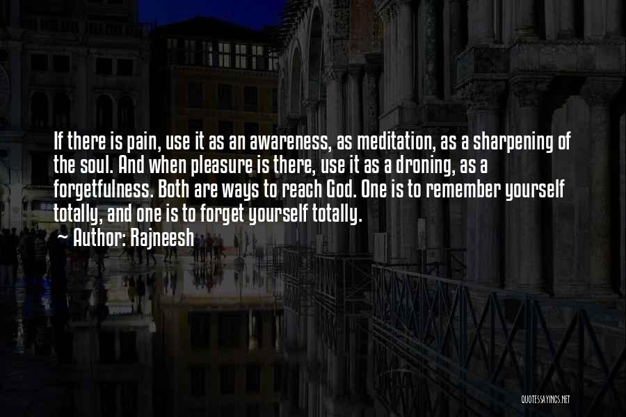 Awareness Of God Quotes By Rajneesh