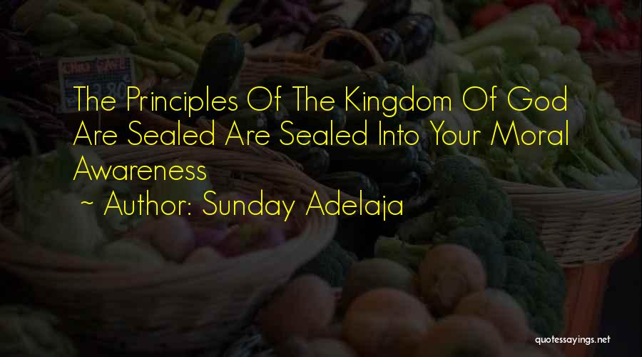 Awareness Of God Quotes By Sunday Adelaja