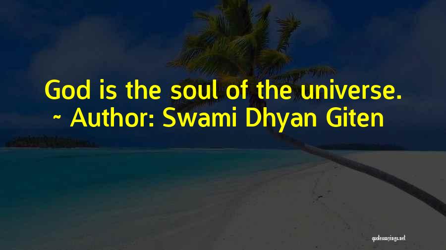 Awareness Of God Quotes By Swami Dhyan Giten