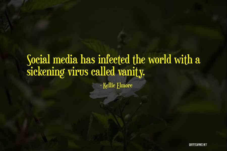 Awareness Of Social Media Quotes By Kellie Elmore Awareness Of Social Media Quotes By Kellie Elmore