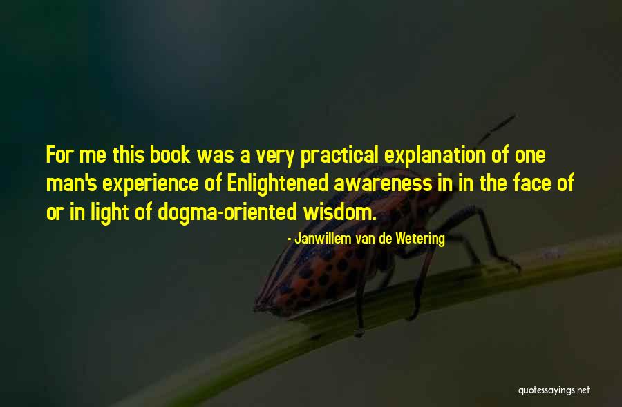 Awareness The Book Quotes By Janwillem Van De Wetering Awareness The Book Quotes By Janwillem Van De Wetering