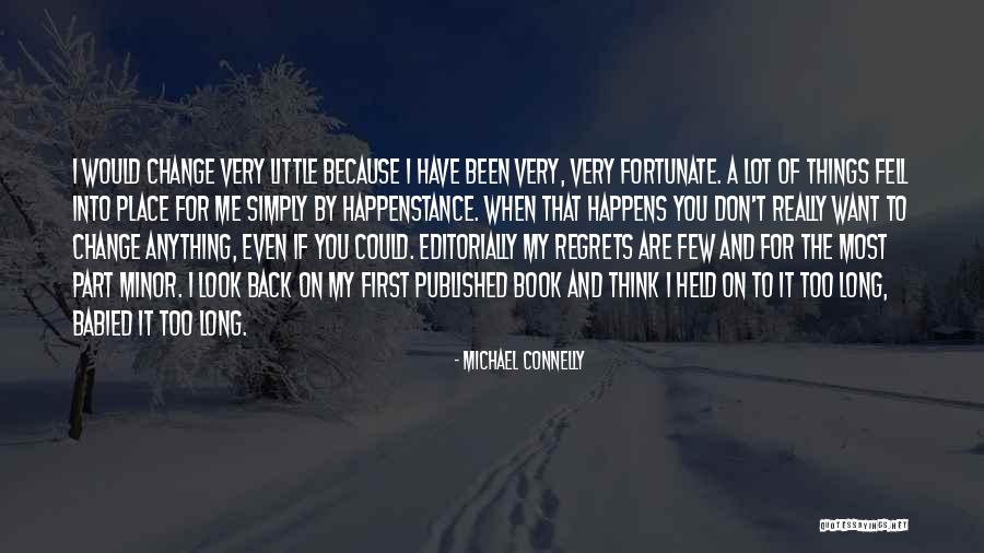Awarenesses In September Quotes By Michael Connelly Awarenesses In September Quotes By Michael Connelly
