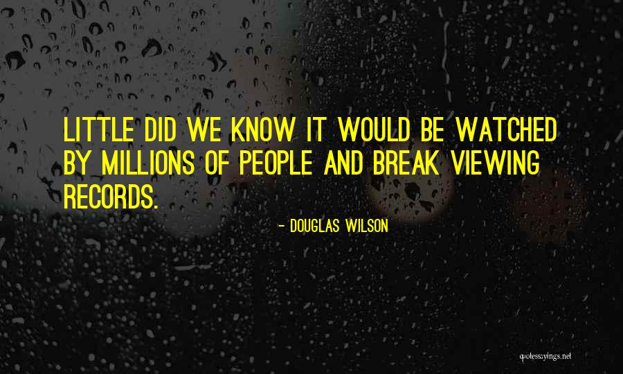 Awarenesses People Quotes By Douglas Wilson Awarenesses People Quotes By Douglas Wilson