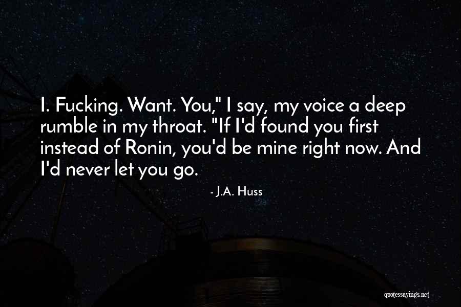 Awarest Quotes By J.A. Huss Awarest Quotes By J.A. Huss