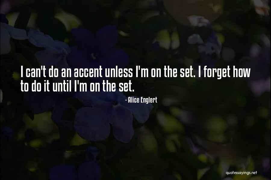 Awash Bank Quotes By Alice Englert Awash Bank Quotes By Alice Englert