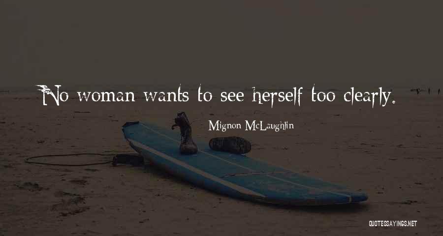 Awashima Marine Quotes By Mignon McLaughlin Awashima Marine Quotes By Mignon McLaughlin