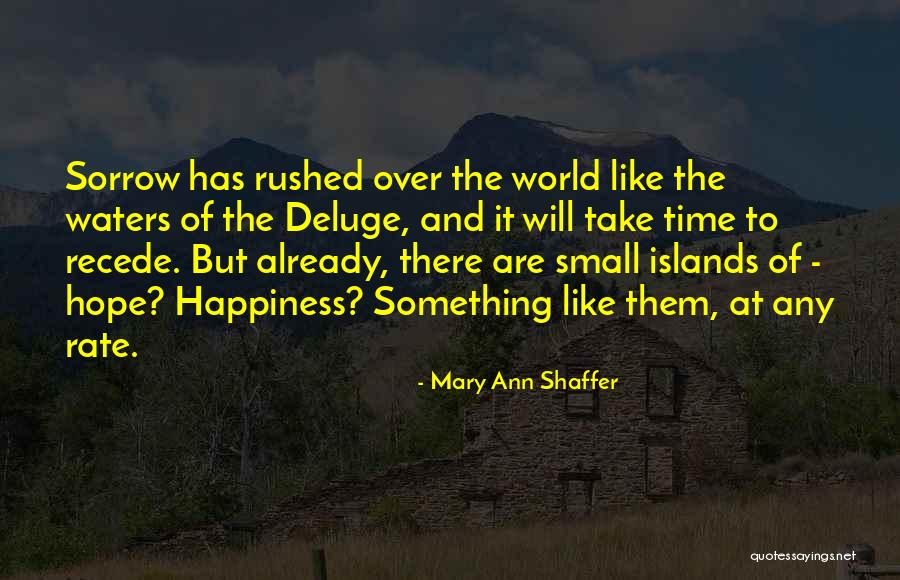 Awatef Chaabane Quotes By Mary Ann Shaffer Awatef Chaabane Quotes By Mary Ann Shaffer