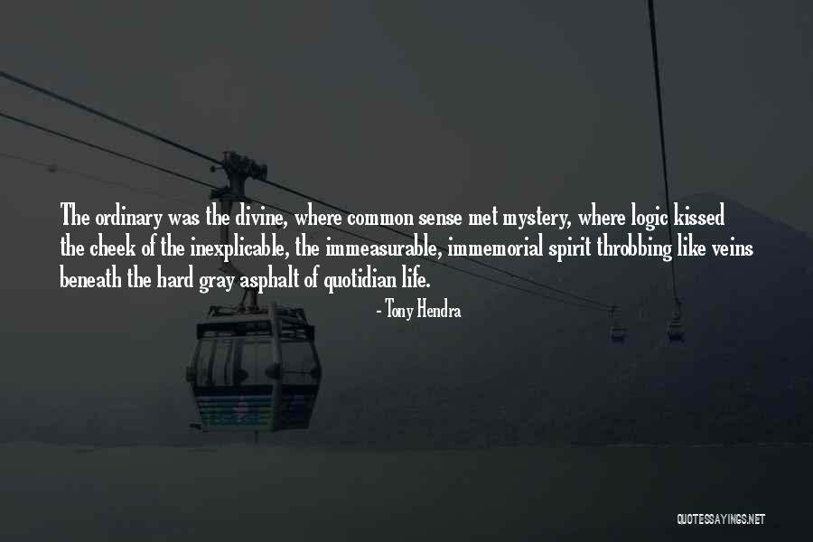 Awatere Valley Quotes By Tony Hendra Awatere Valley Quotes By Tony Hendra