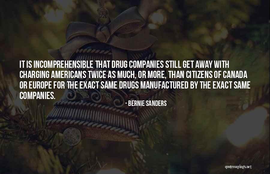 Away Canada Quotes By Bernie Sanders Away Canada Quotes By Bernie Sanders