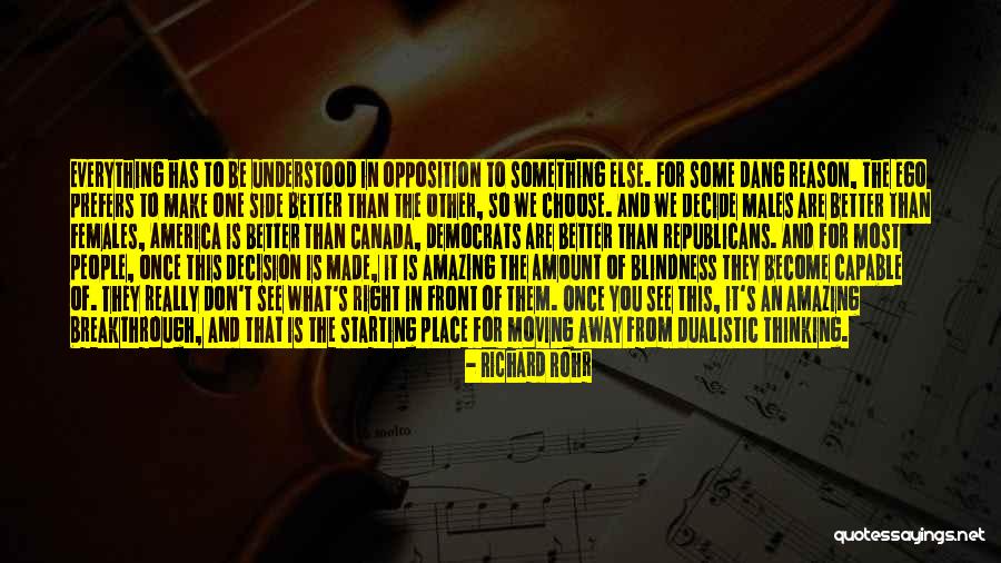 Away Canada Quotes By Richard Rohr Away Canada Quotes By Richard Rohr