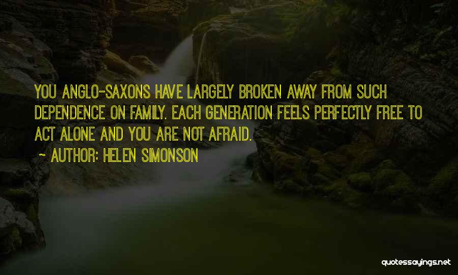 Away From Family Quotes By Helen Simonson