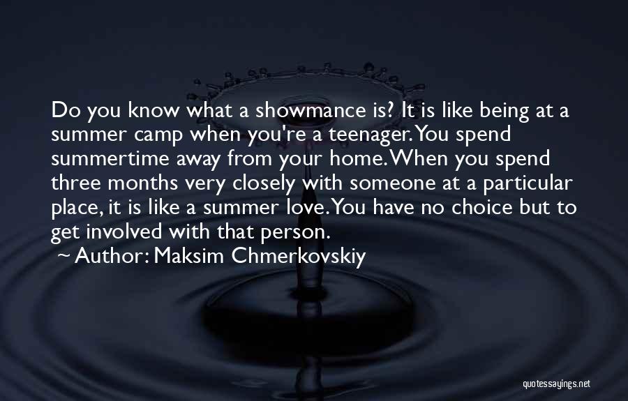 Away From Home Quotes By Maksim Chmerkovskiy