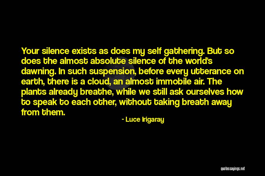 Away From Love Quotes By Luce Irigaray Away From Love Quotes By Luce Irigaray