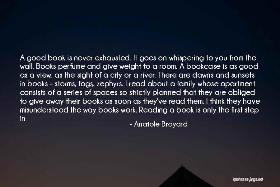 Away From The City Quotes By Anatole Broyard