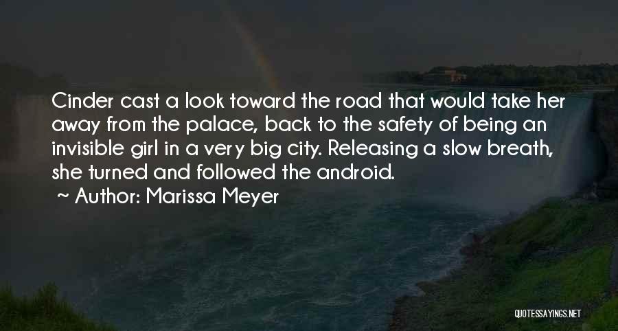 Away From The City Quotes By Marissa Meyer