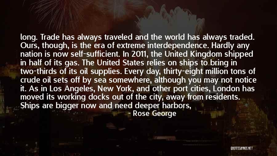 Away From The City Quotes By Rose George