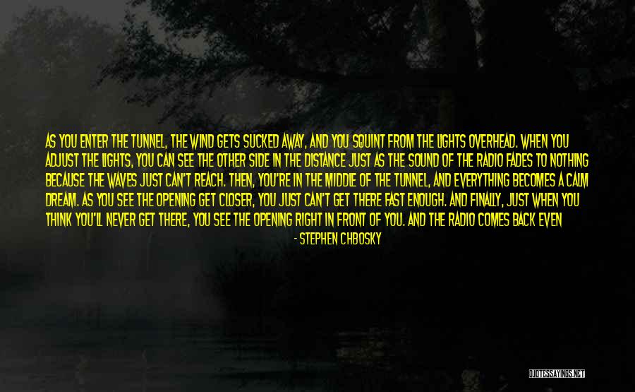 Away From The City Quotes By Stephen Chbosky