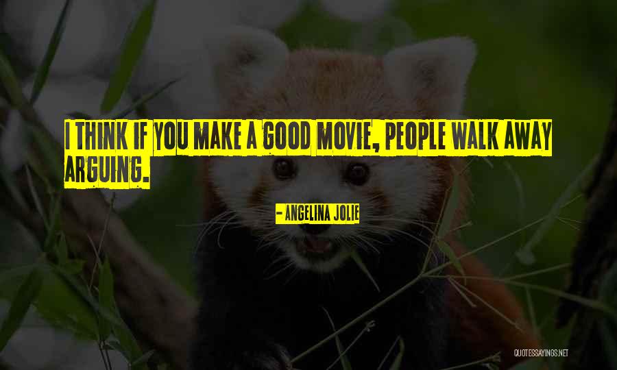 Away Movie Quotes By Angelina Jolie Away Movie Quotes By Angelina Jolie