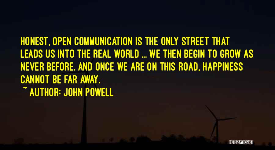 Away Quotes By John Powell