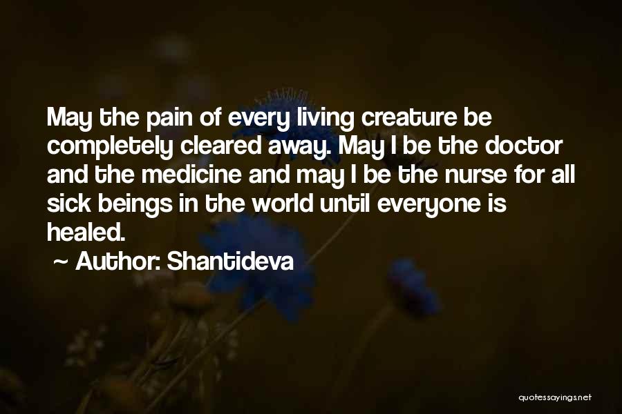 Away Quotes By Shantideva