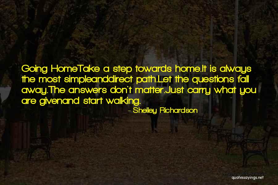 Away The Carry Quotes By Shelley Richardson Away The Carry Quotes By Shelley Richardson