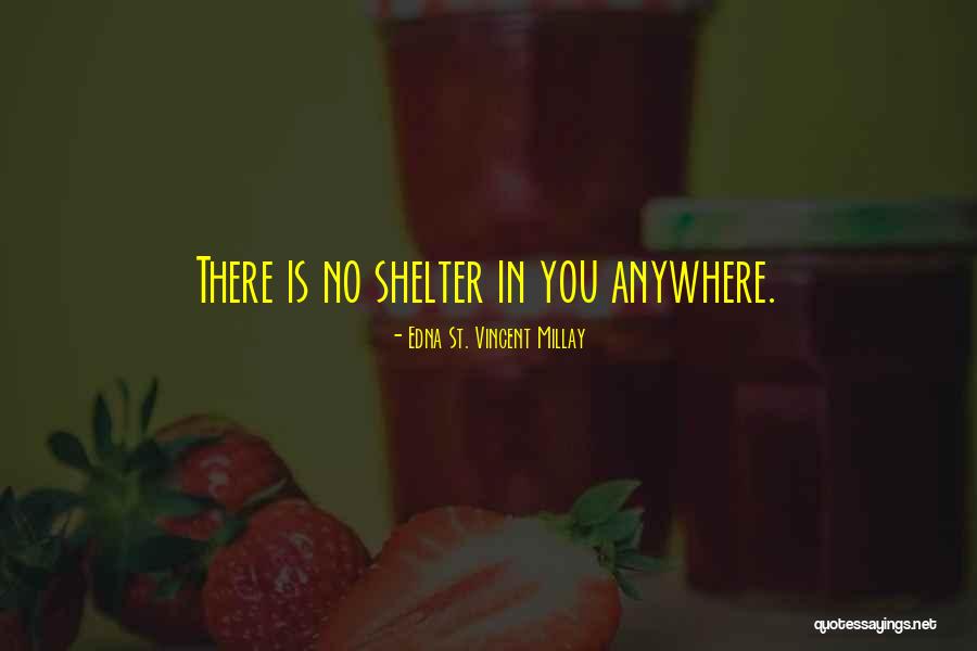 Aways Quotes By Edna St. Vincent Millay Aways Quotes By Edna St. Vincent Millay