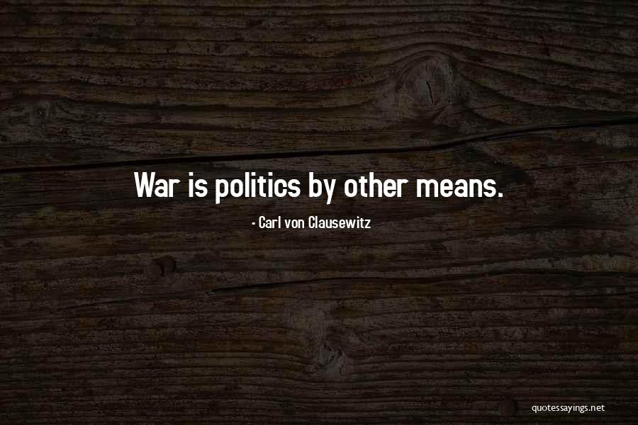 Awayuki No Namida Quotes By Carl Von Clausewitz Awayuki No Namida Quotes By Carl Von Clausewitz