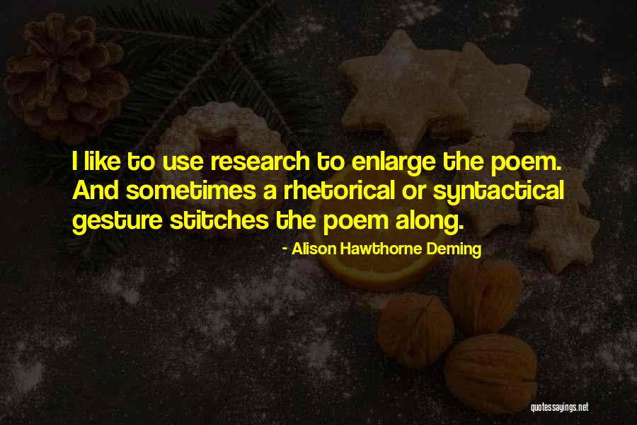 Awazul Quotes By Alison Hawthorne Deming Awazul Quotes By Alison Hawthorne Deming
