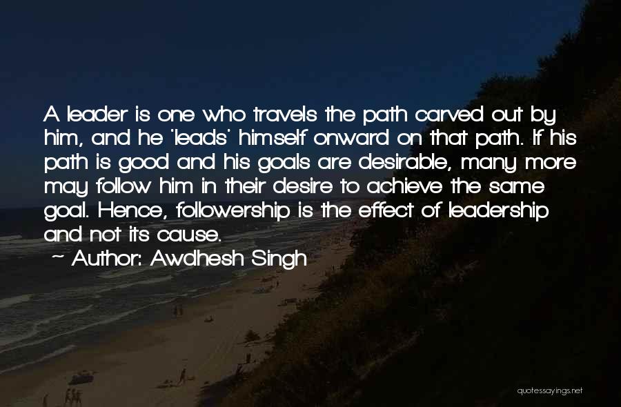 Awdhesh Singh Quotes 1911662