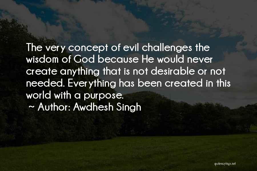 Awdhesh Singh Quotes 653406