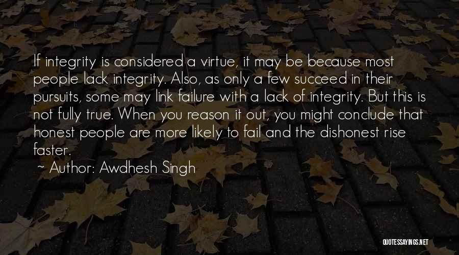 Awdhesh Singh Quotes 673788