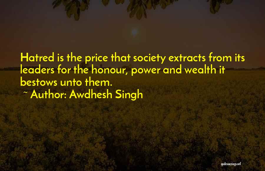 Awdhesh Singh Quotes 749167