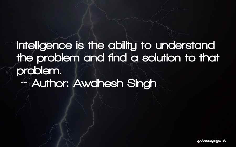Awdhesh Singh Quotes 760672