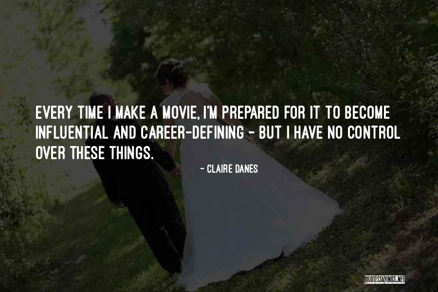 Awefulness Quotes By Claire Danes Awefulness Quotes By Claire Danes