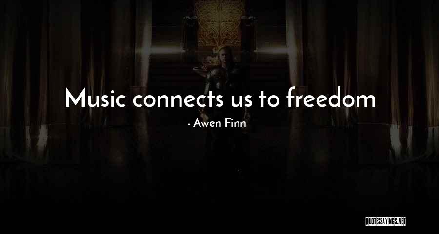 Awen Finn Quotes 1264949 Awen Finn Quotes 1264949