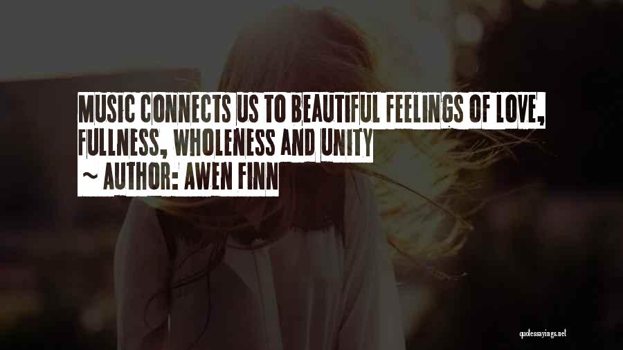 Awen Finn Quotes 709313