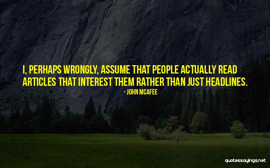 Awendaw Quotes By John McAfee Awendaw Quotes By John McAfee