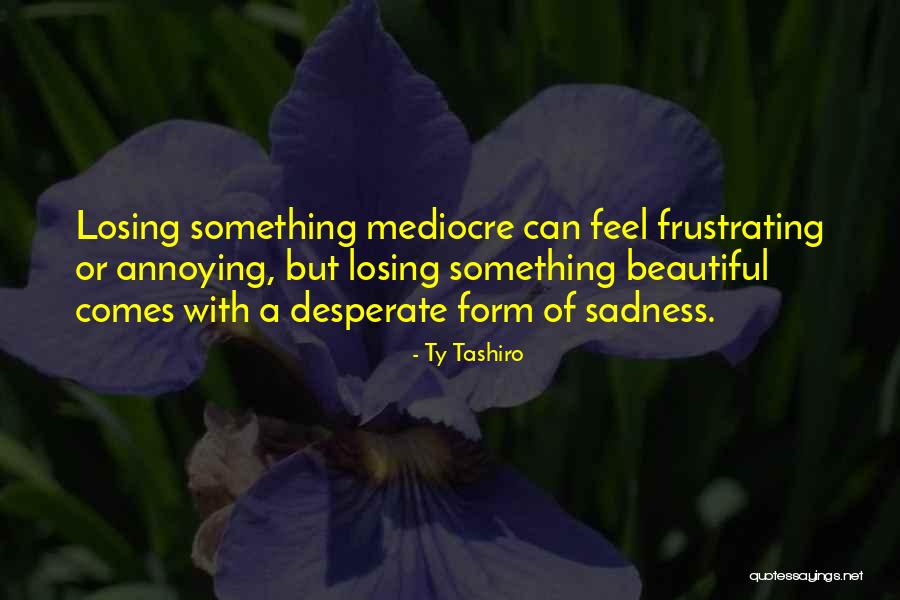 Awerbuck Md Quotes By Ty Tashiro Awerbuck Md Quotes By Ty Tashiro