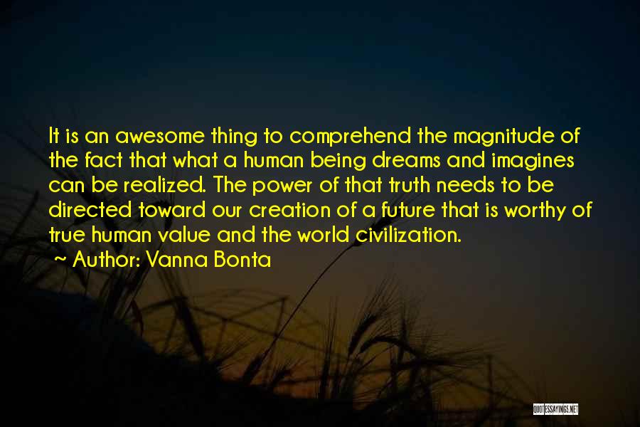 Awesome Being Quotes By Vanna Bonta